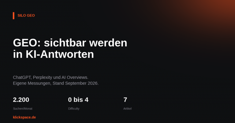 GEO: Sichtbarkeit in ChatGPT, Perplexity und den AI Overviews – Beitragsbild des Klickspace-Ratgebers