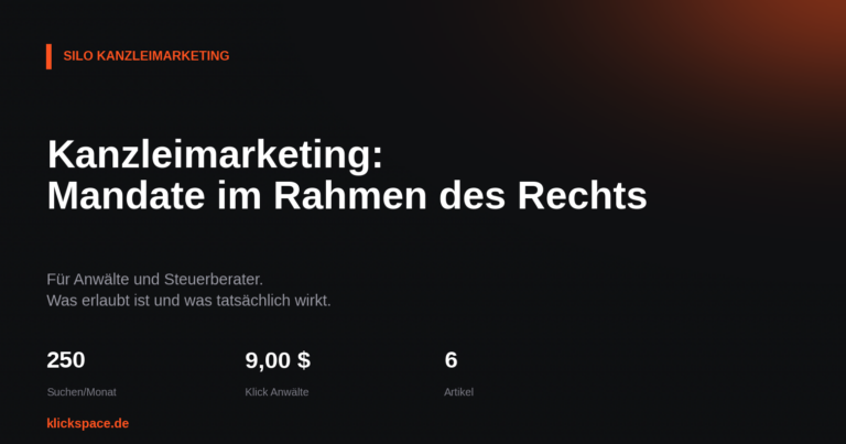 Kanzleimarketing: Mandate gewinnen im Rahmen des Berufsrechts – Beitragsbild des Klickspace-Ratgebers